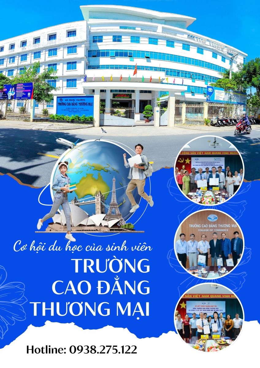 CƠ HỘI DU HỌC CỦA SINH VIÊN TRƯỜNG CAO ĐẲNG THƯƠNG MẠI